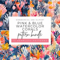 pink and blue watercolor corals pattern bundle with text that reads, commercial use clipart