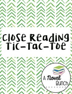 close reading tic - tac toe with green and white chevroned background