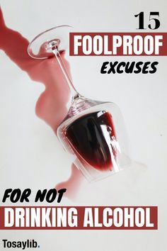 an advertisement for alcohol is shown in red and white colors with the words fool proof exercises for not drinking alcohol