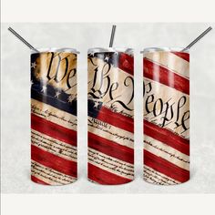 three red, white and blue tumblers with the words we the people on them