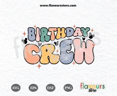 happy birthday crew svg file