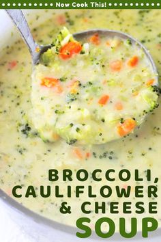 broccoli cauliflower and cheese soup in a white bowl with a spoon