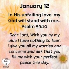 a card with flowers and the words january 12 in his unfailing love, my god will stand with me