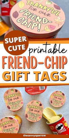 the super cute printable friend - chip gift tags are perfect for kids to make