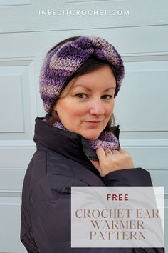 a woman wearing a hat and scarf with the text free crochet ear warmer pattern