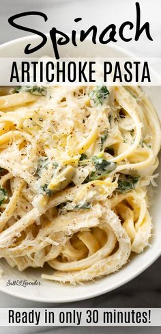 this spinach artichoke pasta recipe is ready in only 30 minutes it's so delicious and easy to make