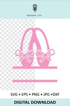 pink ballet shoes with bows on top and text overlaying the image, which reads sv