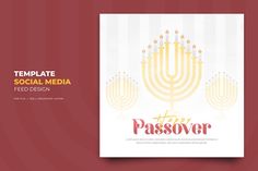 a flyer for a social media event with menorah candles and the words, happy passover