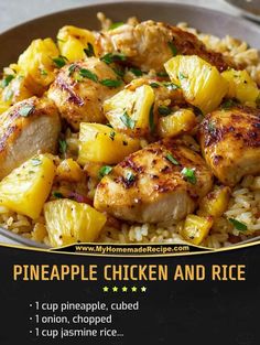 pineapple chicken and rice in a bowl with text overlay that reads pineapple chicken and rice