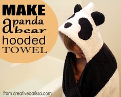 a child wrapped in a panda bear towel with the words make panda appear hooded towel