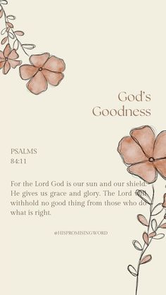 a card with flowers and the words god's goodness on it, which is written in