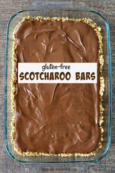 gluten - free scotcharoo bars with chocolate frosting in a glass baking dish