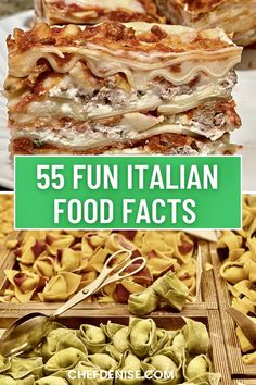 different types of food are shown with the words 55 fun italian food fact on it