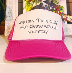 Need we say more? Best sellers right here - thanks Inappropriate Trucker Hats!