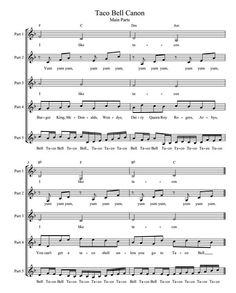 sheet music with the words taco bell canon