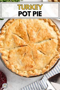 a turkey pot pie with the title overlay