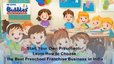 children sitting at a table with the words start your own preschool learn how to choose the best preschool french business in india