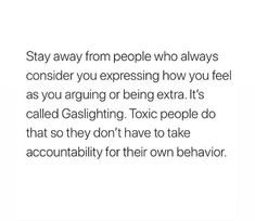 Not Worth Arguing Quotes, Quotes About Doing Things For Others, Gaslighting In Friendships, Quotes About Arguing In Relationships, Fading Friendship Quotes, Gaslighting Is Not Real You're Just Crazy, Gaslighting Memes Hilarious, Now Quotes, Personal Quotes