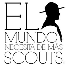 a black and white poster with the words el mundo necesita de mas scouts