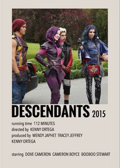 an advertisement for the upcoming movie, descendants 2013 with three women dressed in costumes