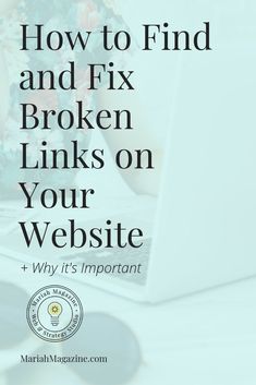 Having broken links on your website is a total pain. A pain for your website visitors, because the link they click on is broken. A pain for Google search bots, because the link leads to a dead place. And a pain for YOU, because you’re the one that has to Web Design Services, Online Teaching, I Got You, Online Presence, Design Tips