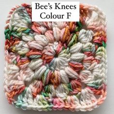 a crocheted square with the words bee's knees color f on it