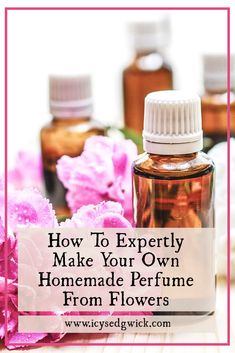 How To Expertly Make Your Own Homemade Perfume From Flowers How To Make Homemade Perfume, Natural Perfume Recipes, Diy Perfume Oil, Diy Perfume Recipes, Flowerbomb Perfume, Essential Oil Perfumes Recipes, Flower Perfume, Unique Handmade Gifts