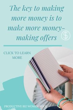 the key to making more money is to make more money - making offers click to learn more