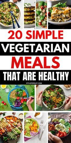 20 simple vegetarian meals that are healthy