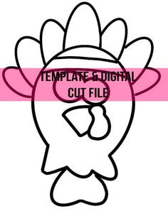 a turkey wearing a hat with the words template and digital cut file