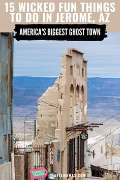 15 Wicken Fun Things To Do in Jerome, AZ - America's Biggest Ghost Town, TravelMamas.com Jerome Az, Jerome Arizona, Mining Town, City Vacation, Family Vacation Destinations