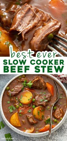 beef stew with potatoes and carrots in a white bowl next to the recipe for best ever slow cooker beef stew