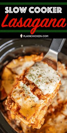 slow cooker lasagna recipe with cheese and sauce in the crock pot