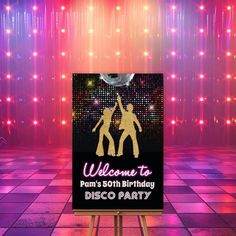 a disco party welcome sign in front of bright lights