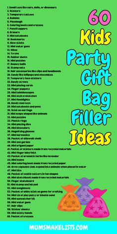 a green poster with the text 60 kids party gift bag filler ideas Cute Cheap Party Bags, Teen Boy Party Favors Goody Bags, Goodies Bag Ideas For Kids Birthday, Trampoline Park Birthday Party Favors Goody Bags, Cheap Colorful Party Bags, Colorful Cheap Party Bags, Cheap Playful Bags For Birthday