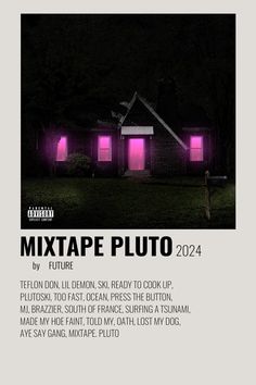 a house with purple lights in the dark and text that reads,'mix tape pluto 2012