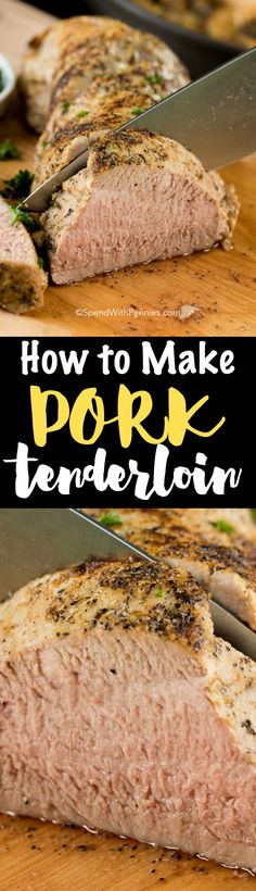 how to make pork tenderies on a cutting board