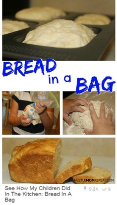 bread in a bag collage with instructions for how to bake it and then put them in the oven