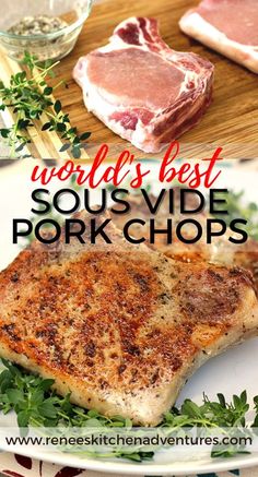 world's best sous vivide pork chops