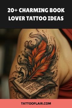 a woman's arm with an orange feather on it and the words 20 charming book lover tattoo ideas