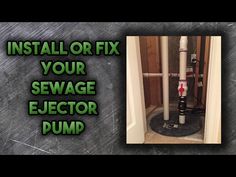 an image of a water heater with the words install or fix your sewer ejector pump