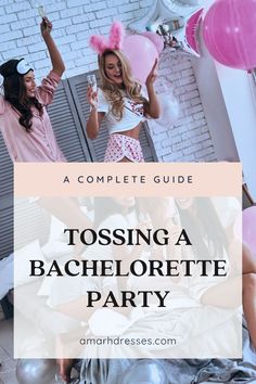 two girls in pink and white outfits with the words, tosing bachelorette party