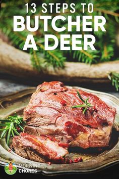 the cover of 13 steps to butcher a deer, with an image of a piece of meat on a plate