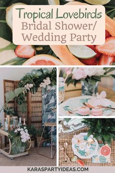 tropical themed bridal shower / wedding party with flowers, fruit and greenery on the table