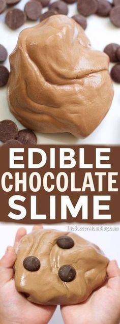 a chocolate slime is being held up by someone's hands, with the text edible