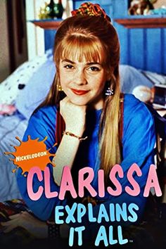 the poster for clarissa explains it all, with an image of a woman in blue