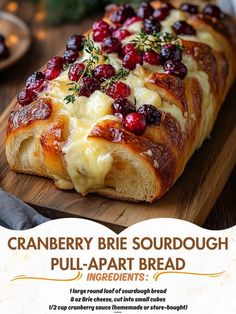 Delicious Dishes Cranberry Brie, Dried Thyme, Cranberry Sauce Homemade, Brie Cheese, Pull Apart Bread, Bread Ingredients, Fresh Bread, Cranberry Sauce, Fresh Thyme