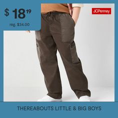 Thereabouts Little & Big Boys Straight Cargo PantFront Style: Flat FrontClosure Type: Full Elastic, DrawstringFit: Regular FitPockets: 2 Side Slip Pockets, 2 Cargo Side PocketsRise: At WaistFiber Content: 98% Cotton, 2% SpandexFabric Description: TwillInseam: 25 1/2 InLeg Style: Straight LegCare: Tumble Dry, Machine WashCountry of Origin: Imported Pants Cargo, Cargo Pant, Big Boys, Cargo Pants, Elastic, Pants, Trousers