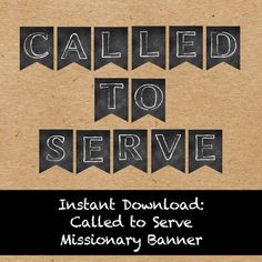 the words called to serve written in chalk on brown paper