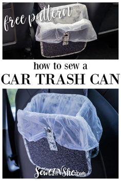 car trash can with the words how to sew a car trash can on it